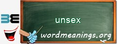 WordMeaning blackboard for unsex